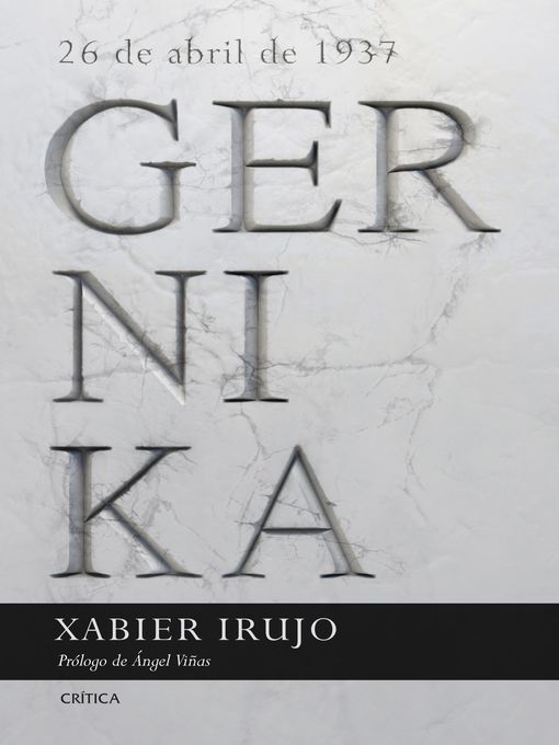 Title details for Gernika by Xabier Irujo Amezaga - Available